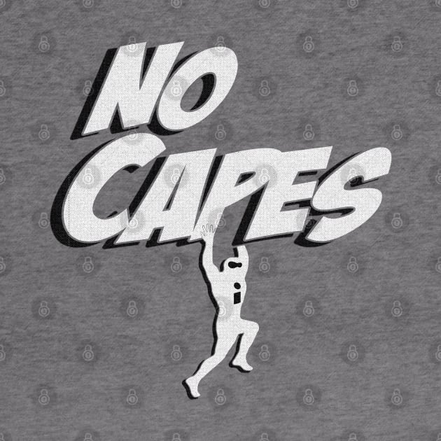 No Capes! by CFieldsVFL